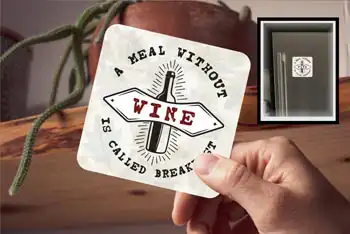 Coaster - A Meal Without Wine Is Called Breakfast