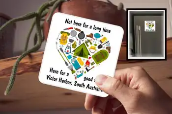 Drink Coaster - Not Here For Long Victor Harbor